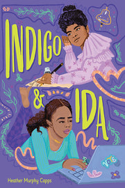 Indigo & Ida by Heather Murphy Capps / Hardcover - NEW BOOK
